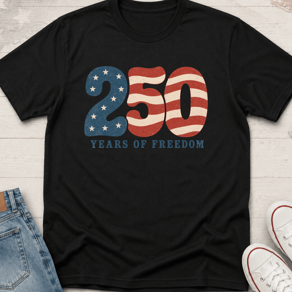 250 Years of Freedom T-Shirt