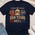 250 Years of Red, White & Blue T-Shirt