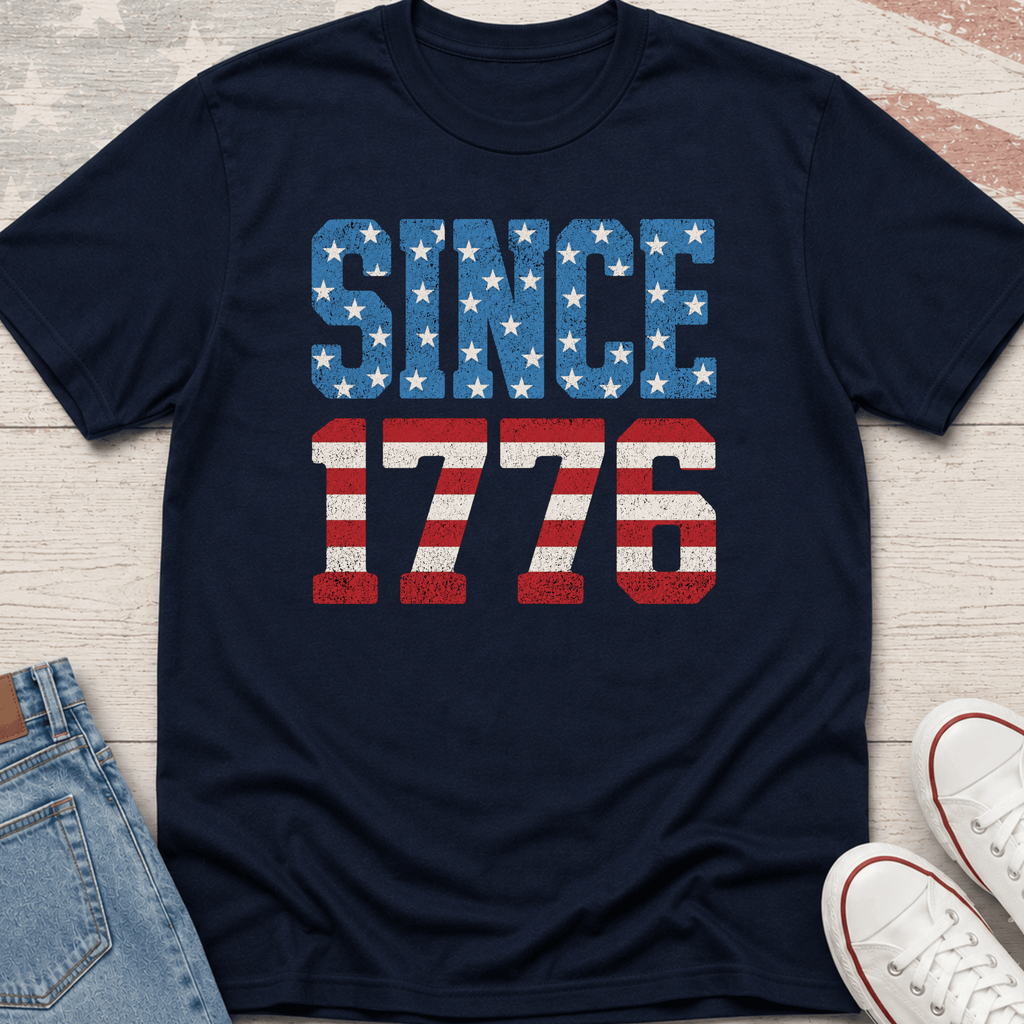 Since 1776 T-Shirt