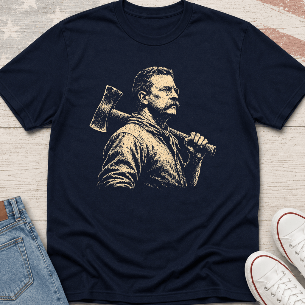 Teddy Roosevelt Axe T-Shirt