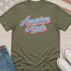 American Made T-Shirt