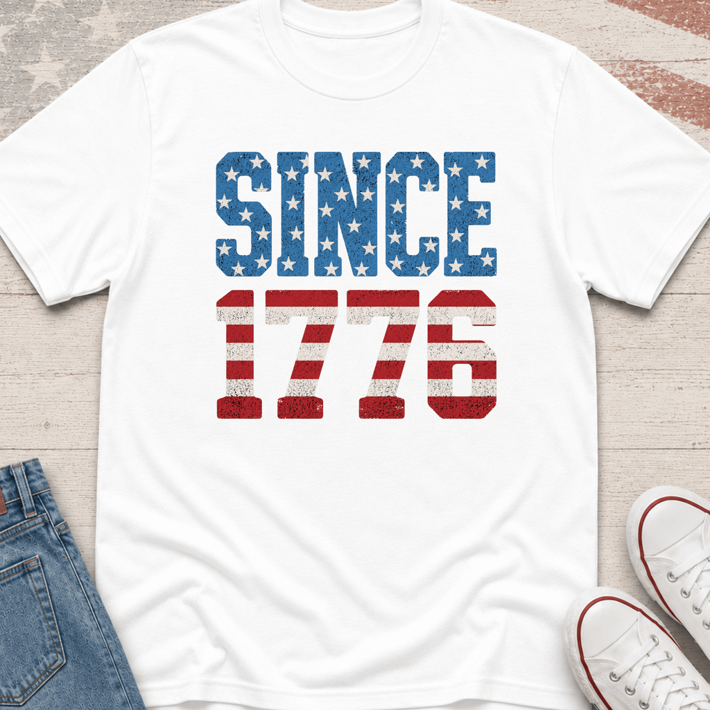 Since 1776 T-Shirt