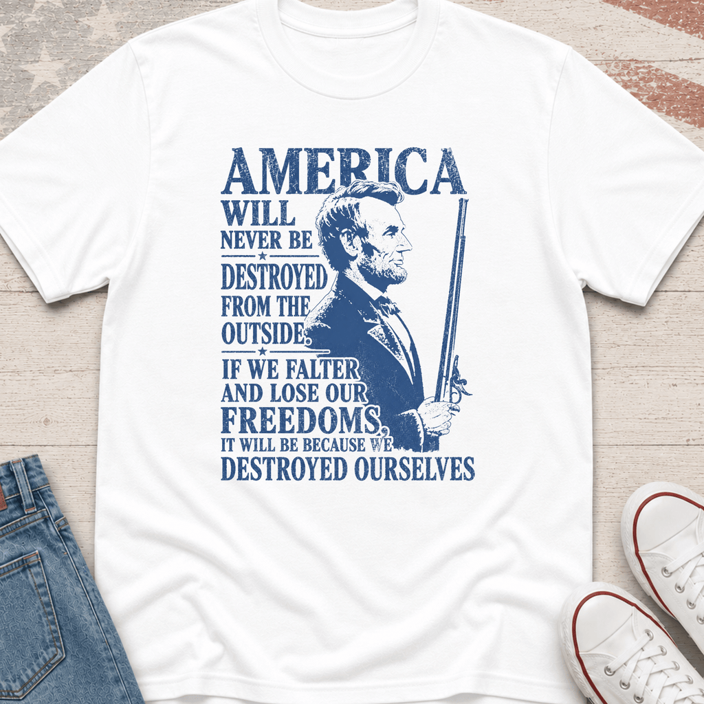 Abe Lincoln Quote T-Shirt