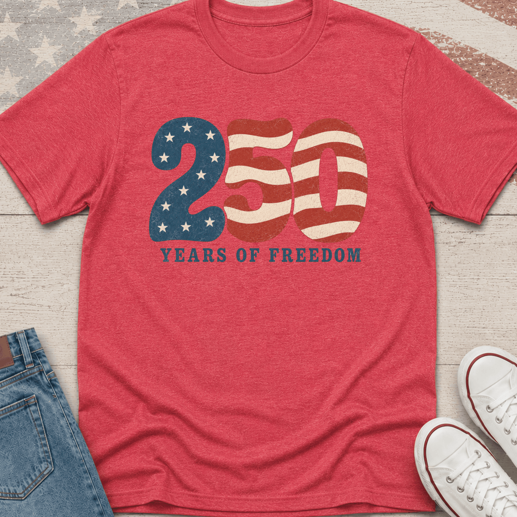 250 Years of Freedom T-Shirt