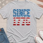 Since 1776 T-Shirt