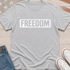 Freedom Bold T-Shirt