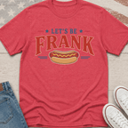 Let's Be Frank Vintage T-Shirt