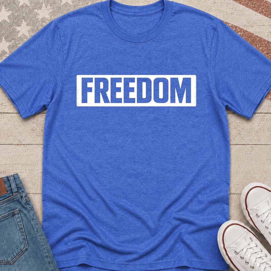 Freedom Bold T-Shirt