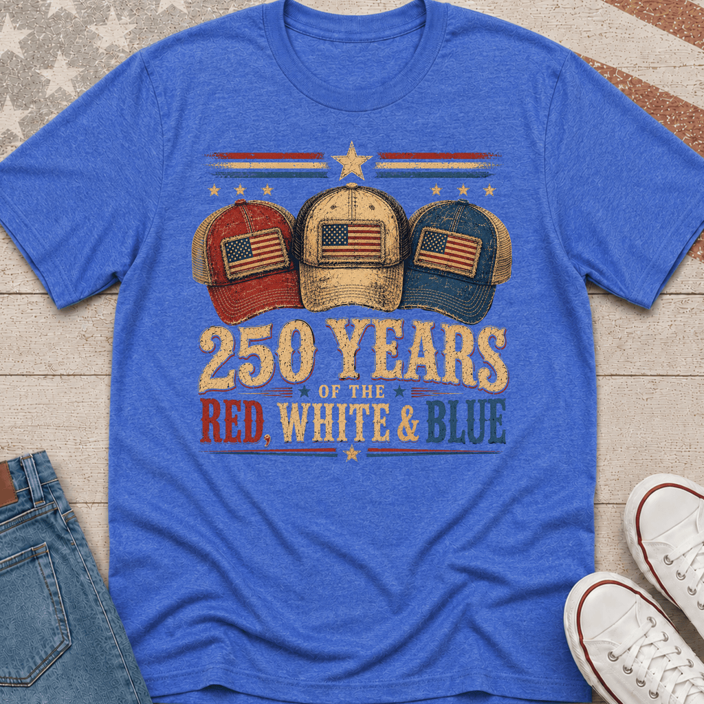 250 Years of Red, White & Blue T-Shirt