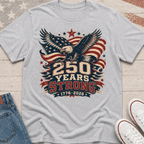 250 Years Strong T-Shirt