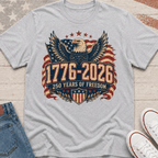 250 Years of Freedom with Bold Eagle T-Shirt