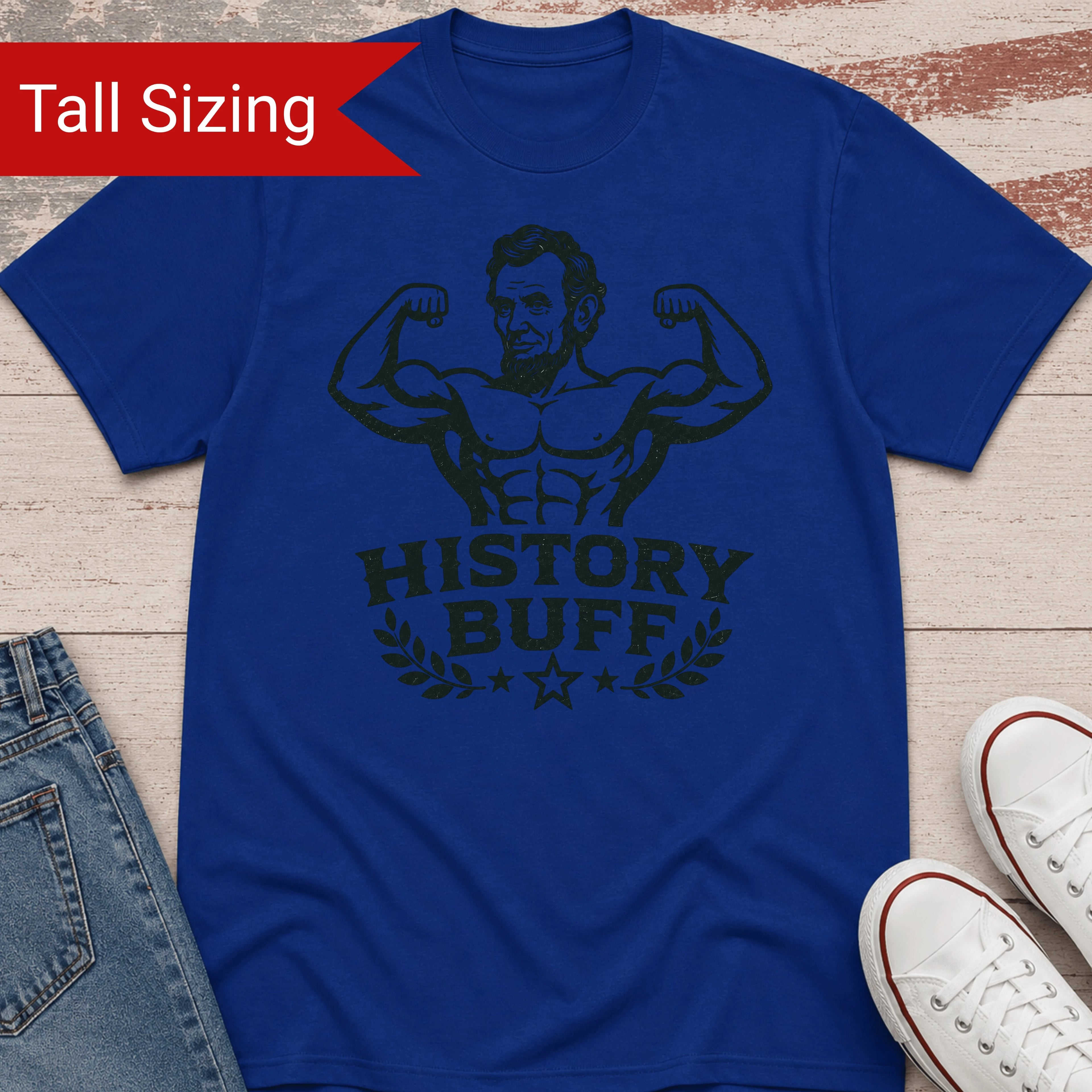 History Buff TALL Shirt