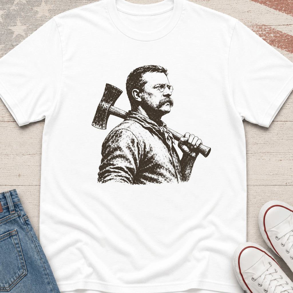 Teddy Roosevelt Axe T-Shirt